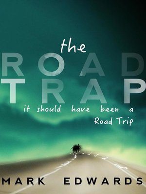 cover image of The Road Trap